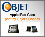 Apple iPad Case print by Objet's Connex